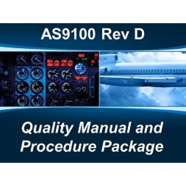 AS9100 Rev D Quality Manual and Procedure Package