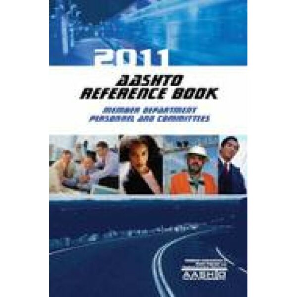 2011 AASHTO Reference Book