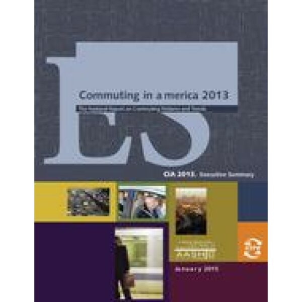 Commuting in America 2013 - Executive Summary