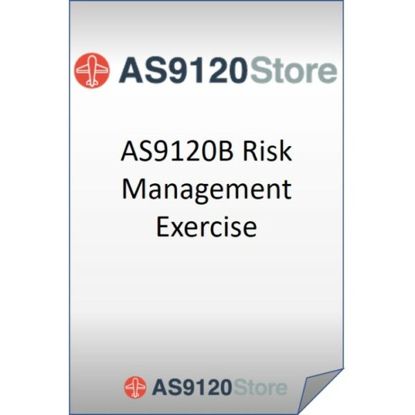 AS9120 Rev B Risk Management Exercise