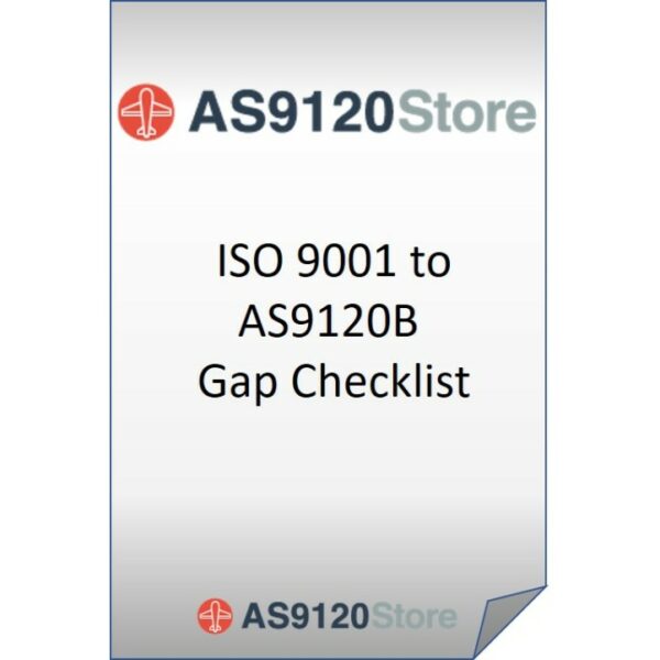 ISO 9001 to AS9120b Gap Checklist