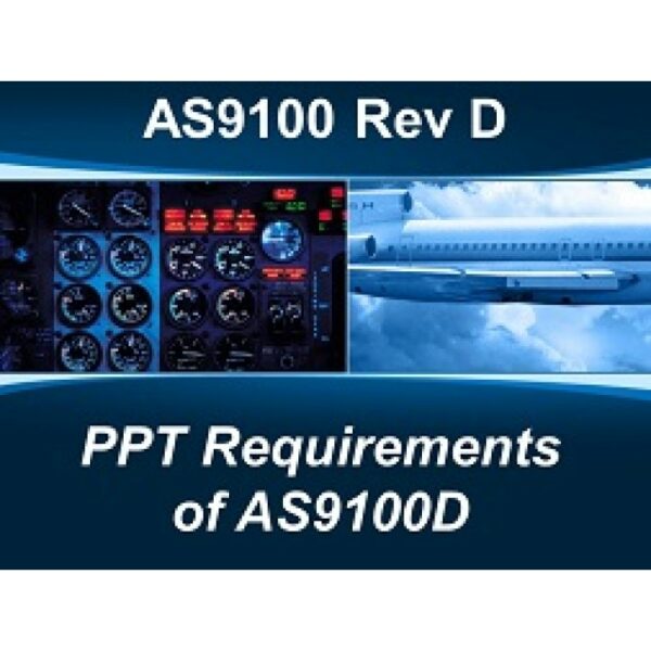 AS9100 Rev D PPT - Requirements of AS9100D