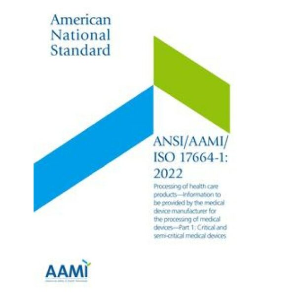 AAMI/ISO 17664-1:2022