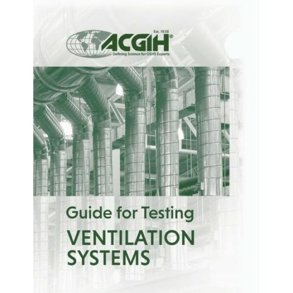 Guide for Testing Ventilation Systems