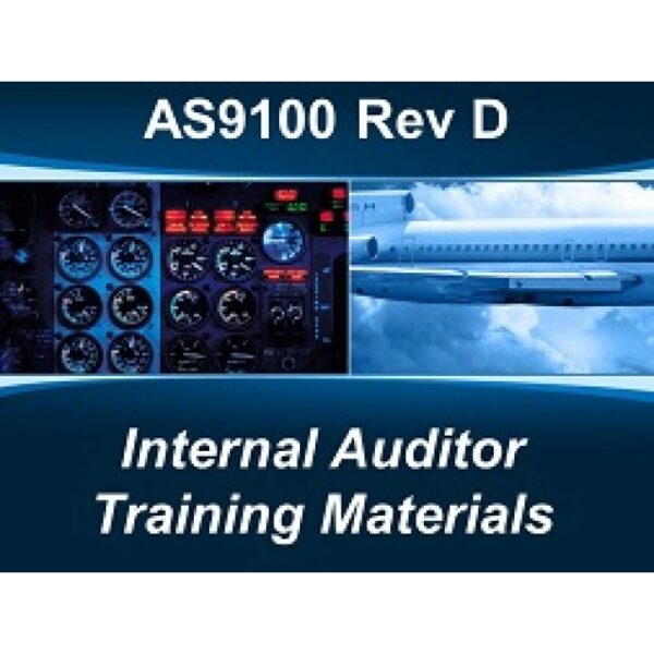 AS9100 Rev D Internal Auditor Training Materials