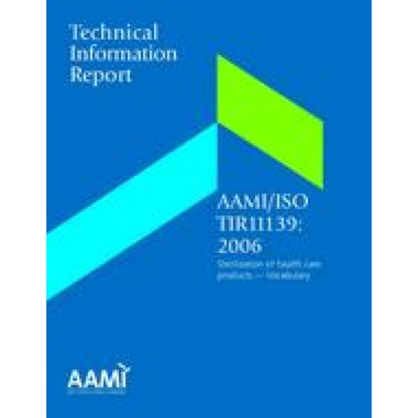 AAMI/ISO TIR11139:2006