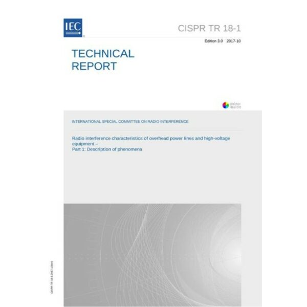 CISPR/TR 18-1 Ed. 3.0 en:2017