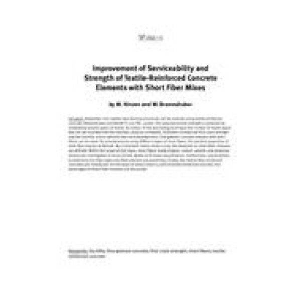 Improvement of Serviceability and Strength of Textile-Reinforced Concrete Elements with Short Fiber Mixes