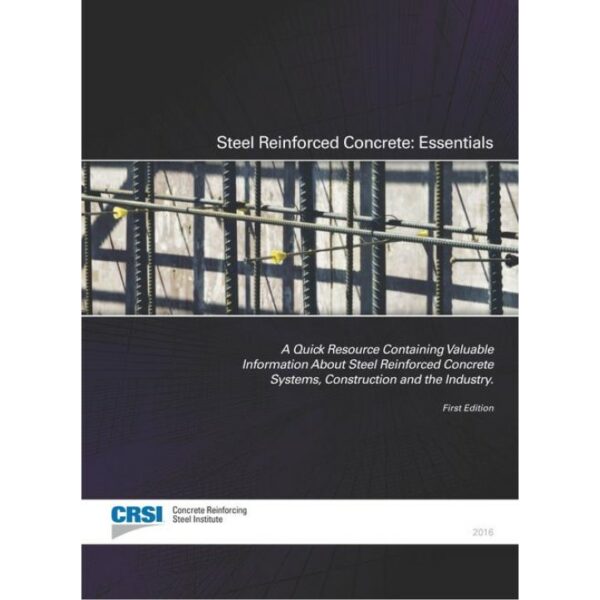 Steel Reinforced Concrete: Essentials (SRCE-16)