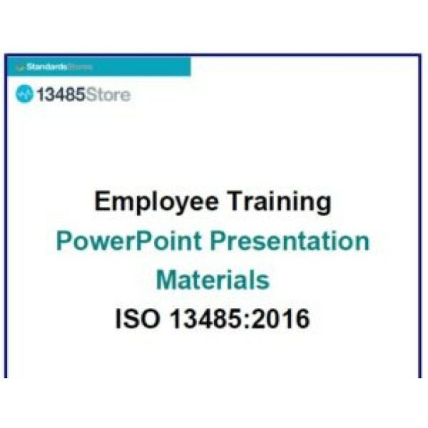 ISO 13485:2016 Employee Training PPT