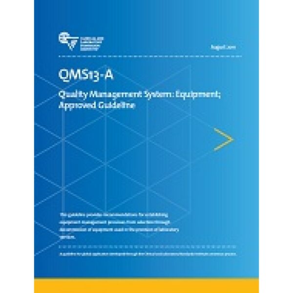 CLSI QMS13-A (R2018)