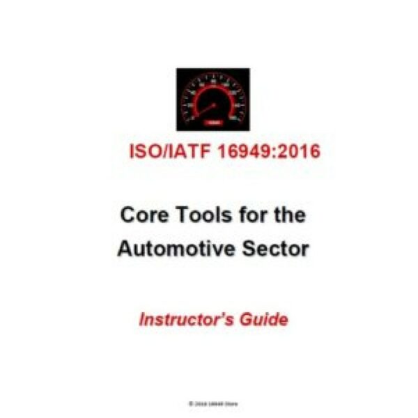 IATF 16949:2016 Intro to Core Tools Training Package