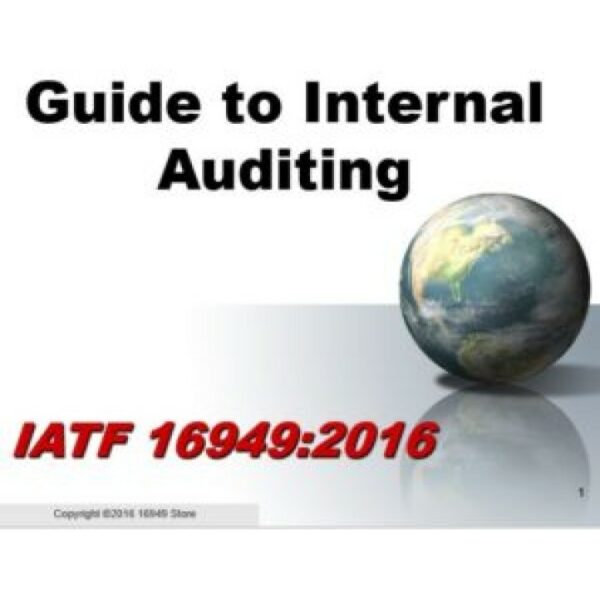 IATF 16949:2016 Internal Auditor Training Materials