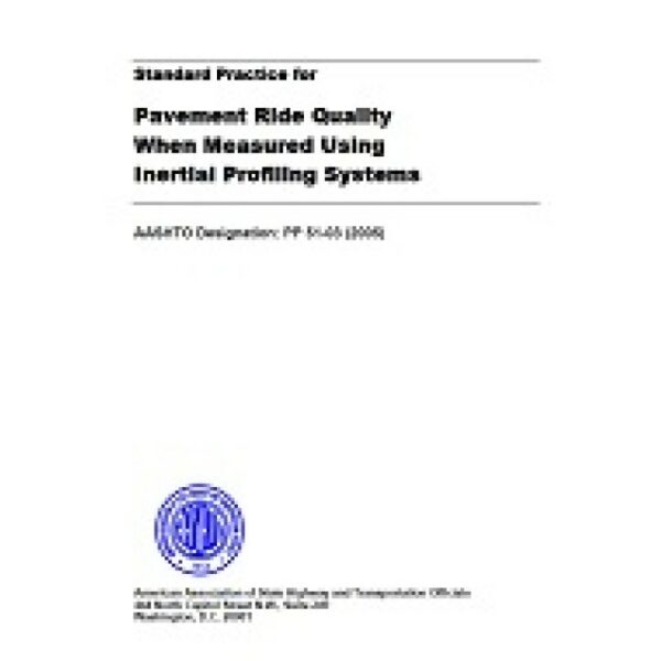 AASHTO PP 51-03 (2005)