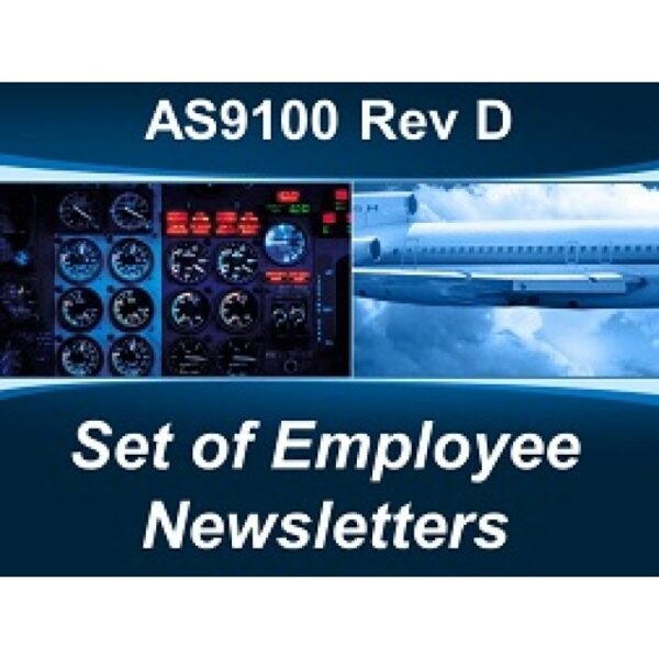 AS9100 Rev D Set of Employee Newsletters