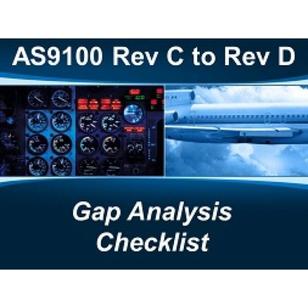 AS9100 Rev D - Rev C to Rev D Gap Checklist