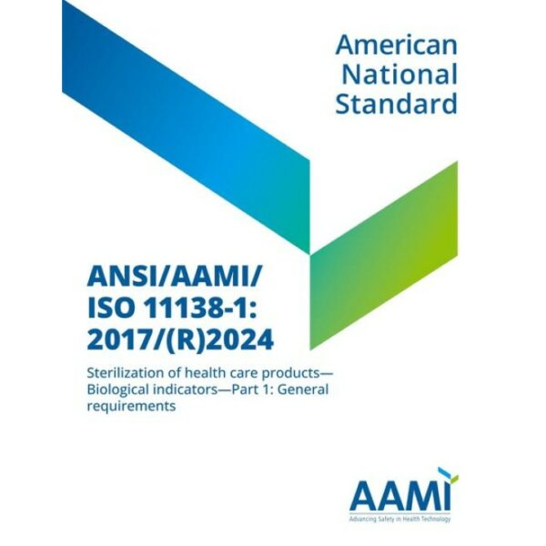 AAMI/ISO 11138-1:2017/(R)2024