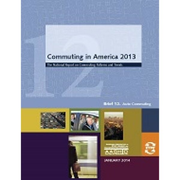 Commuting in America 2013 - Brief 12: Auto Commuting