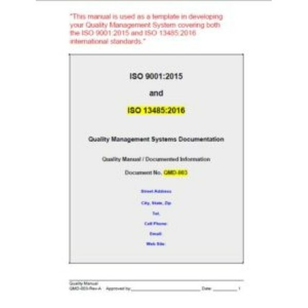 ISO 13485:2016-9001:2015 Quality Manual and Procedure Package