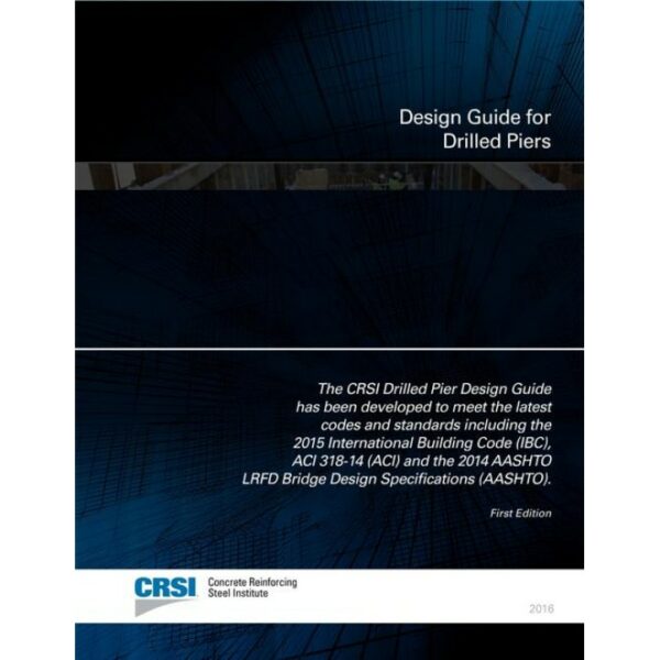 Design Guide for Drilled Piers (10-DG-DRILLED-PIER)