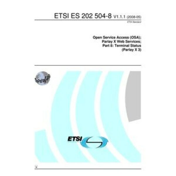 ETSI ES 202 504-8