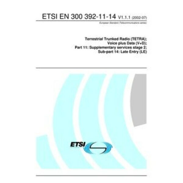 ETSI EN 300 392-11-14