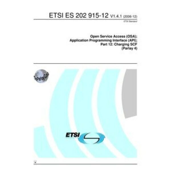 ETSI ES 202 915-12