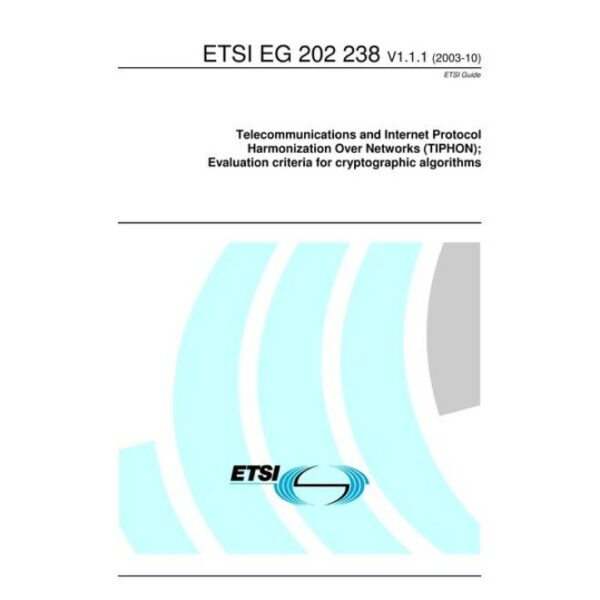 ETSI EG 202 238