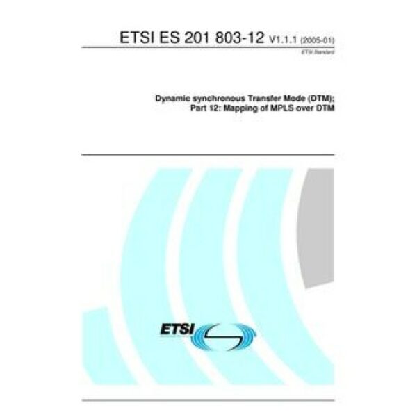 ETSI ES 201 803-12