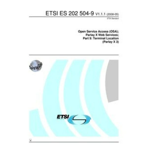 ETSI ES 202 504-9