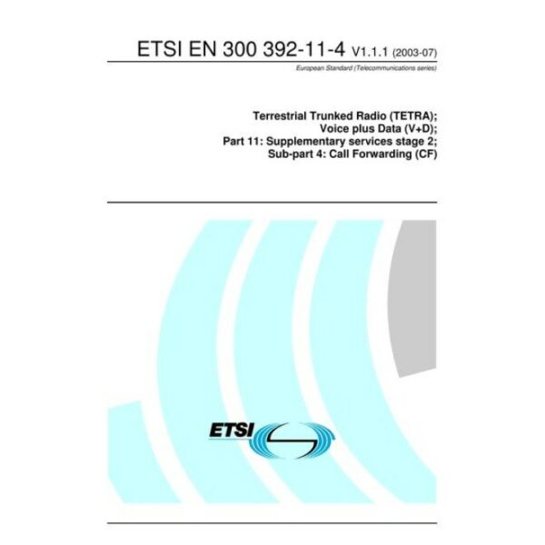 ETSI EN 300 392-11-4