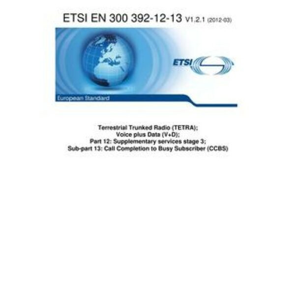 ETSI EN 300 392-12-13