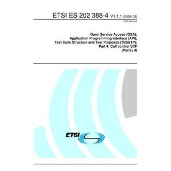 ETSI ES 202 388-4