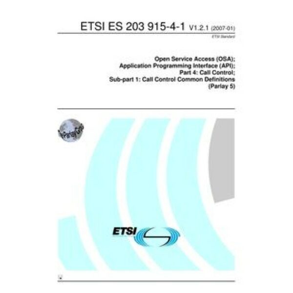 ETSI ES 203 915-4-1