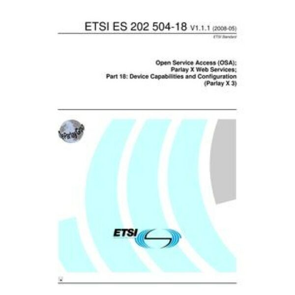 ETSI ES 202 504-18