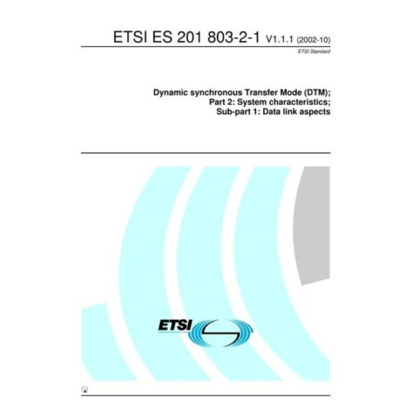 ETSI ES 201 803-2-1