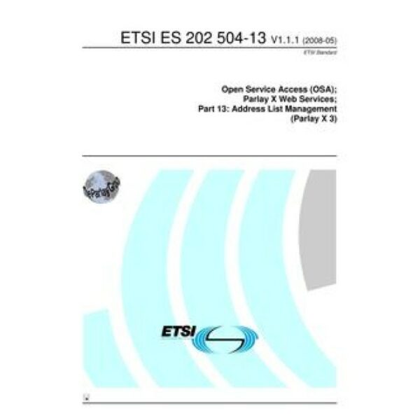 ETSI ES 202 504-13