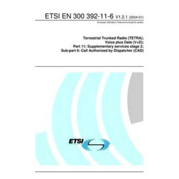 ETSI EN 300 392-11-6