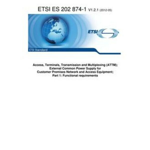 ETSI ES 202 874-1