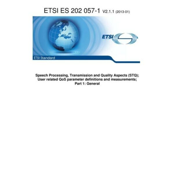 ETSI ES 202 057-1