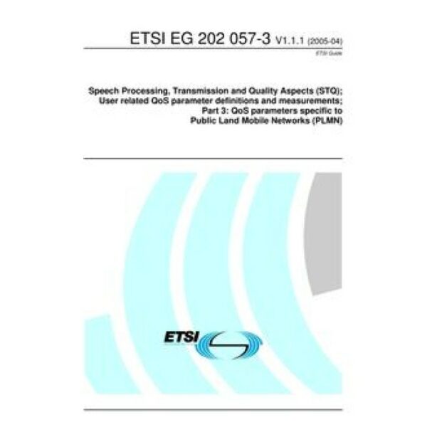 ETSI EG 202 057-3