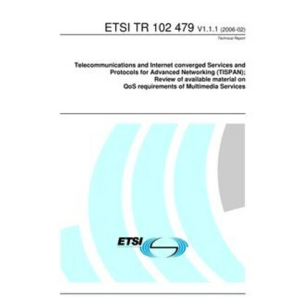 ETSI TR 102 479