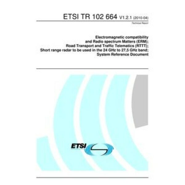 ETSI TR 102 664