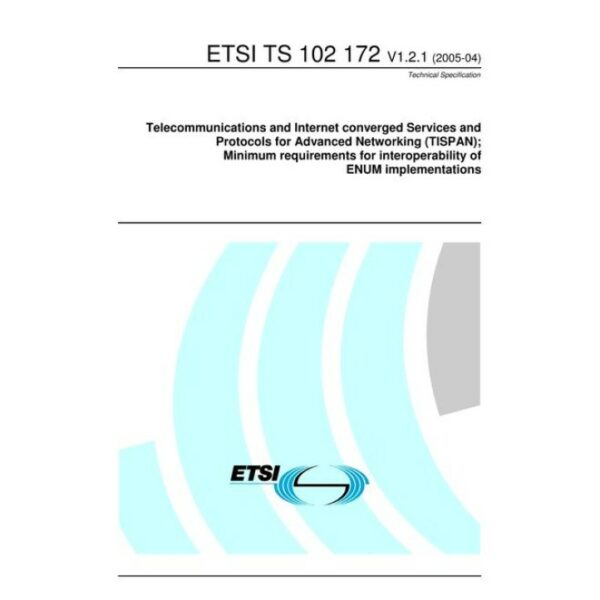 ETSI TS 102 172