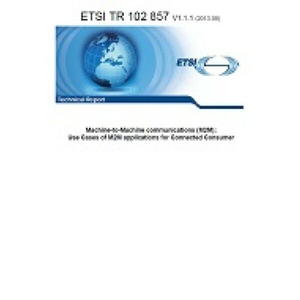 ETSI TR 102 857