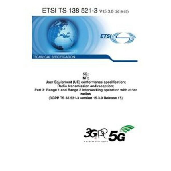 ETSI TS 138 521-3