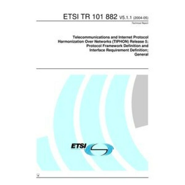 ETSI TR 101 882