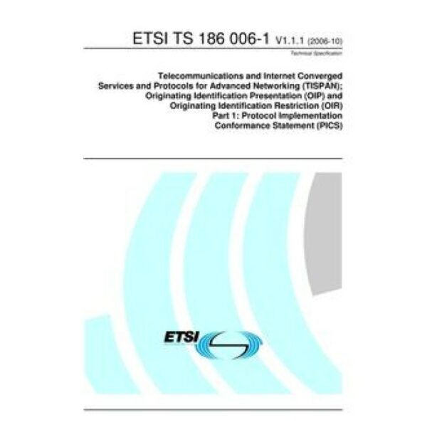 ETSI TS 186 006-1