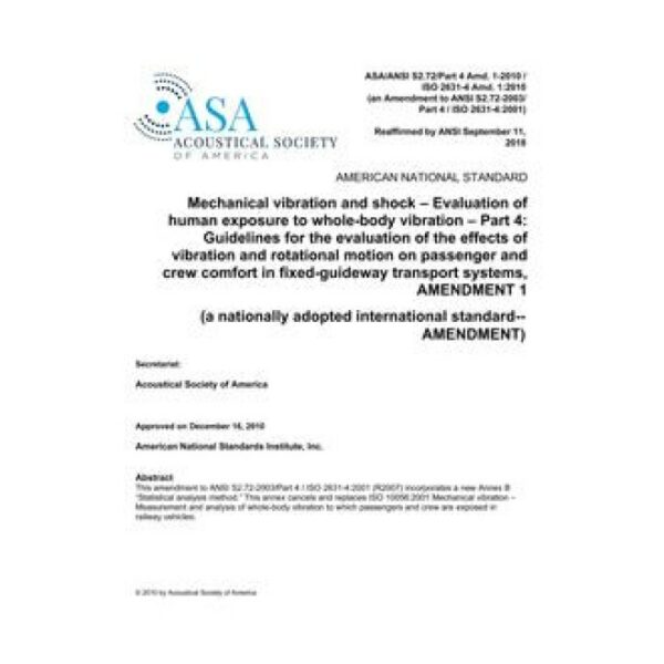 ASA S2.72/Part 4 Amd. 1-2010/ISO 2631-4 Amd. 1:2010 (R2023)