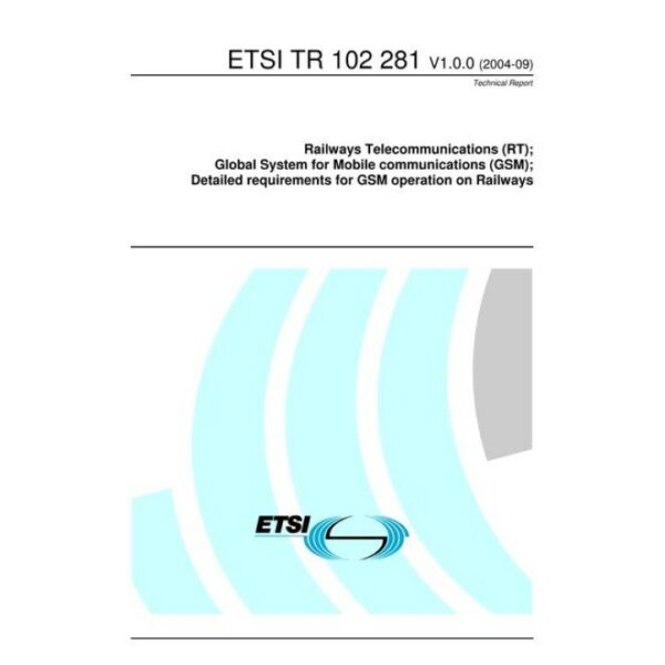 ETSI TR 102 281